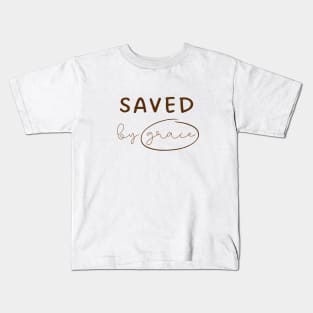 Saved by Grace - Christian Apparel Kids T-Shirt